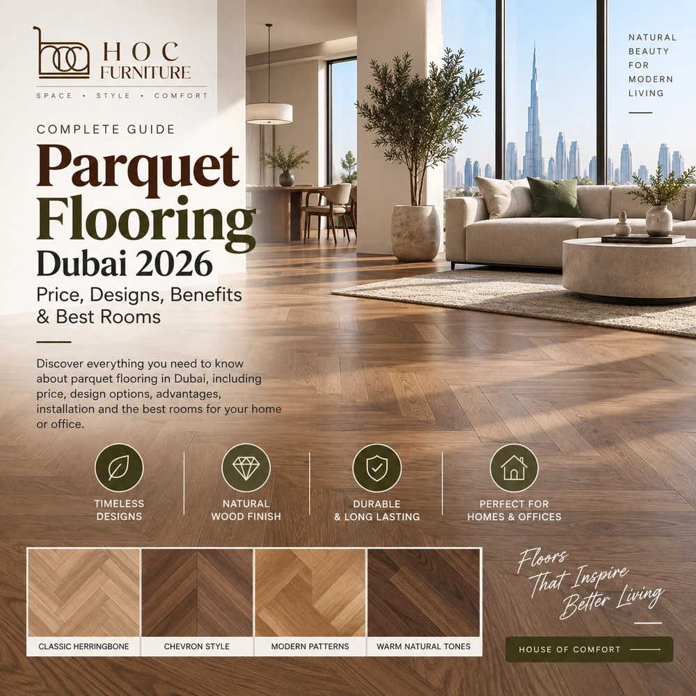 Parquet flooring Dubai 2026 price HDF vs solid parquet and best rooms guide by HOC Furniture