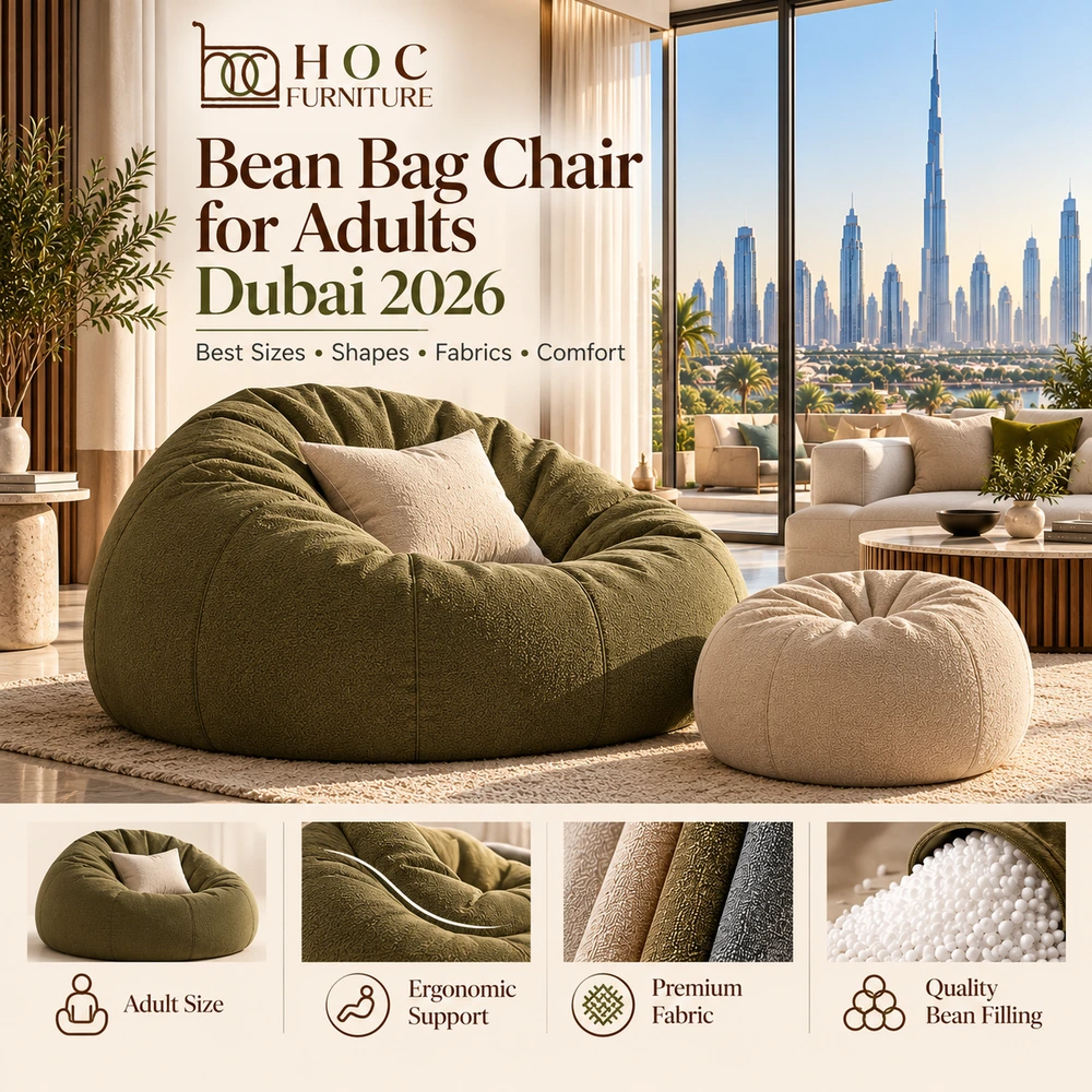 Bean bag chair for adults Dubai 2026 sizes shapes fabrics and comfort guide by HOC Furniture